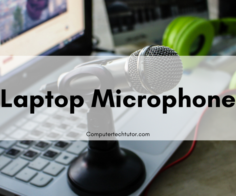 1.2 Microphone – Laptop