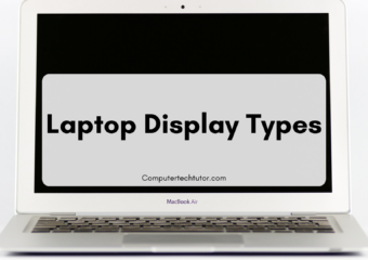 1.2 Laptop Display Types