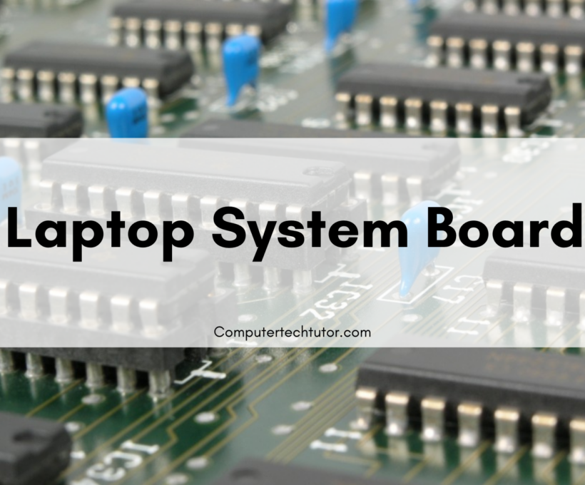 1.1 System Board – Hardware/Device Replacement