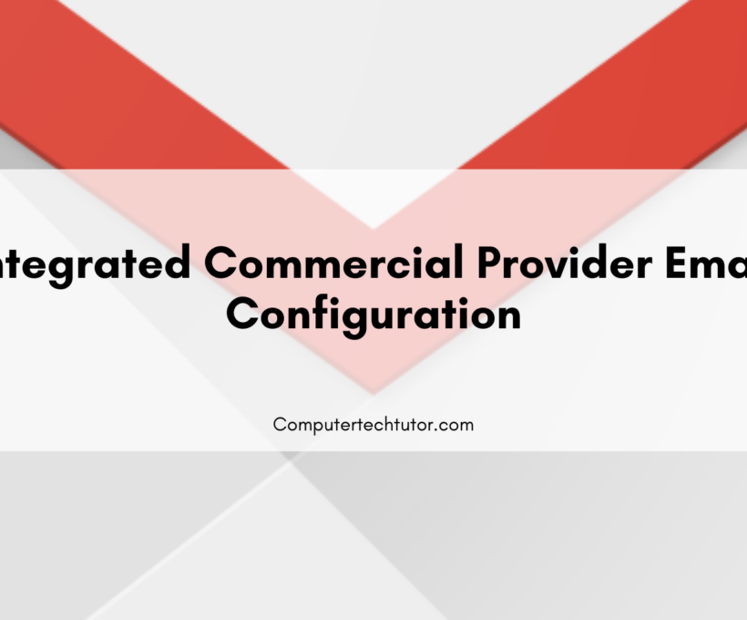 1.6 Integrated commercial provider email configuration