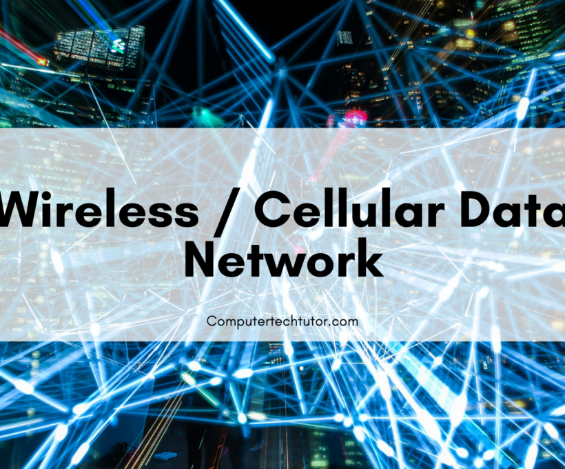 1.6 Wireless/Cellular Data Network