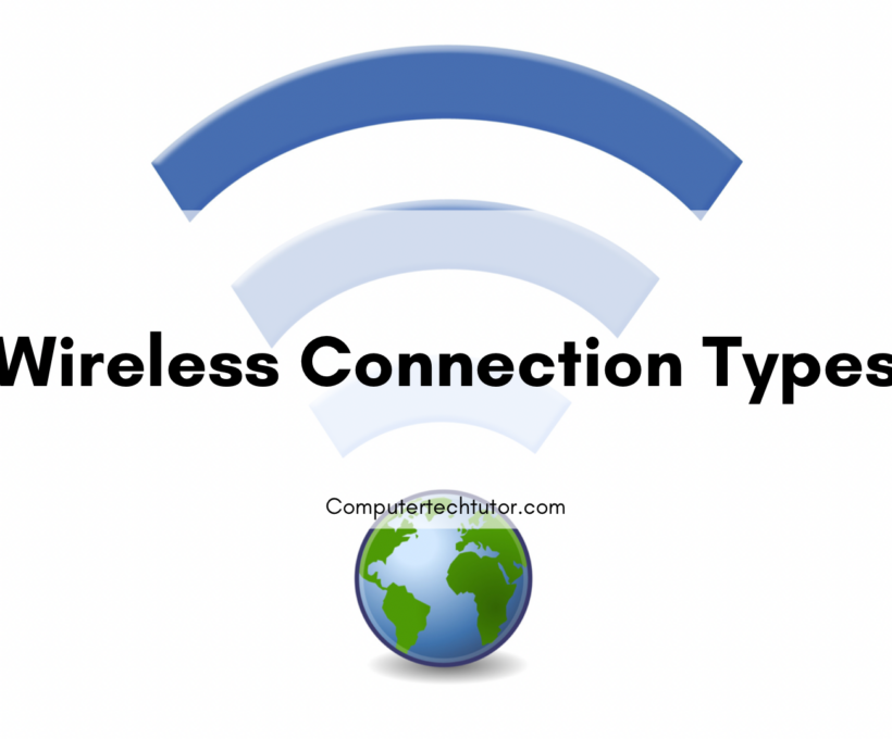 1.5 Wireless Connection Types